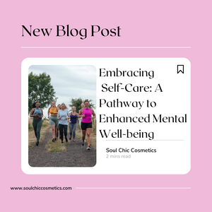Embracing Self-Care: A Pathway to Enhanced Mental Well-being